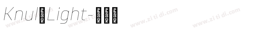 Knul Light字体转换